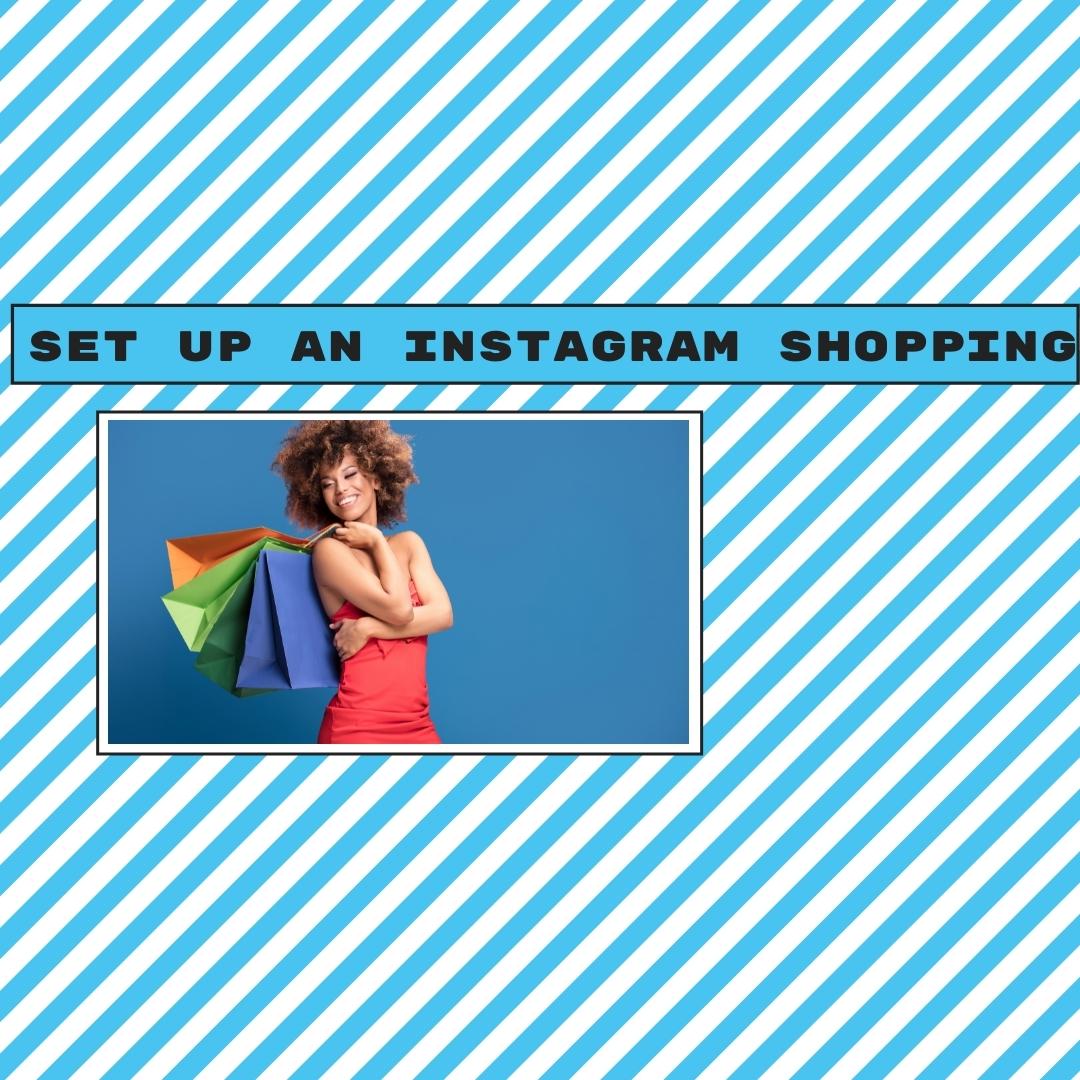 How to set up an Instagram store for your company
