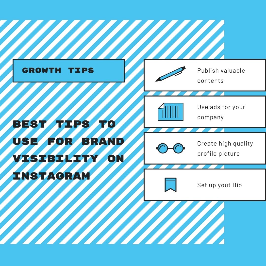 Best tips to use for brand visibility on Instagram